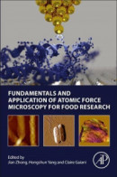 Fundamentals and Application of Atomic Force Microscopy for Food Research -- Bok 9780128241325
