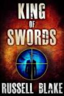 King of Swords: Assassin Series #1 -- Bok 9781480170537