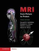 MRI from Picture to Proton -- Bok 9781316689257