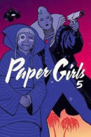 Paper Girls Volume 5 -- Bok 9781534308671