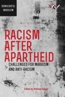 Racism After Apartheid -- Bok 9781776143061
