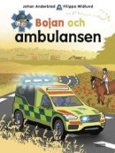 Bojan och ambulansen -- Bok 9789178035731