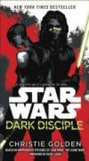 Star Wars: Dark Disciple -- Bok 9781101884959