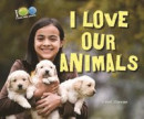I Love Our Animals -- Bok 9780766044241