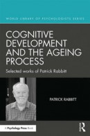 Cognitive Development and the Ageing Process -- Bok 9781317219071