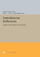 Samothracian Reflections -- Bok 9780691619149