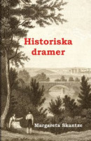 Historiska dramer -- Bok 9789197868150
