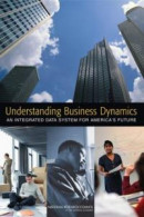 Understanding Business Dynamics -- Bok 9780309164467