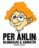 Per Åhlin : bildmakare och animatör -- Bok 9789187207099