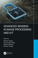 Advanced Sensing in Image Processing and IoT -- Bok 9781000543056