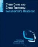 Cyber Crime and Cyber Terrorism Investigator's Handbook -- Bok 9780128007433