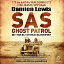 SAS Ghost Patrol: brittisk elitstyrka i naziuniform -- Bok 9789188107893