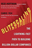 Blitzscaling: The Lightning-Fast Path to Building Multi-Billion-Dollar Scaleups -- Bok 9780008303631