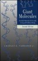 Giant Molecules : Essential Materials for Everyday Living and Problem Solving -- Bok 9780471273998