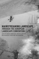 The European Landscape Convention -- Bok 9781138922297