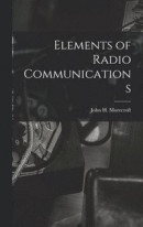 Elements of Radio Communications -- Bok 9781013967481
