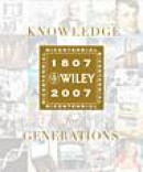 Knowledge for Generations: Wiley and the Global Publishing Industry -- Bok 9780471757214