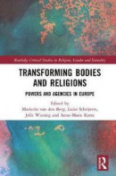 Transforming Bodies and Religions -- Bok 9780367407285