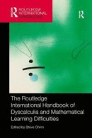 The Routledge International Handbook of Dyscalculia and Mathematical Learning Difficulties (Routledg -- Bok 9781138577312