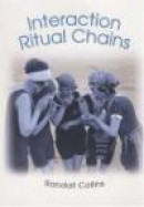 Interaction Ritual Chains -- Bok 9780691123899