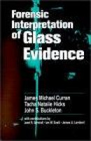 Forensic Interpretation of Glass Evidence -- Bok 9780849300691
