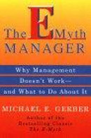 E-myth Manager -- Bok 9780887309595