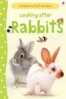 Looking After Rabbits (Pet Guides) -- Bok 9781409532439