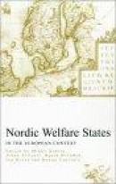 Nordic Welfare States in the European Context -- Bok 9780415241618