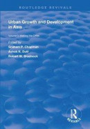 Urban Growth and Development in Asia -- Bok 9780429766268