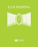 Lux Festiva : klassisk musik för vigslar och andra festliga tillfällen i arrangemang för orgel -- Bok 9789177483847