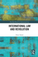 International Law and Revolution -- Bok 9780429664168