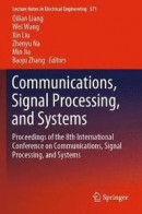 Communications, Signal Processing, and Systems -- Bok 9789811394102