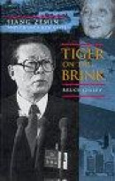Tiger on the Brink: Jiang Zemin and China's New Elite -- Bok 9780520213951