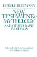 New Testament and Mythology and Other Basic Writings -- Bok 9780800624422