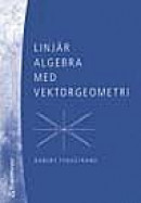 Linjär Algebra Med Vektorgeometri -- Bok 9789144044187