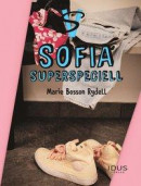 Sofia - Superspeciell -- Bok 9789189147836