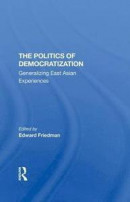 The Politics Of Democratization -- Bok 9780367295080