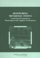 Monitoring Metabolic Status -- Bok 9780309166119