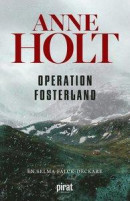 Operation fosterland -- Bok 9789164206756
