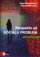 Perspektiv på sociala problem -- Bok 9789127134287