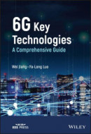 6G Key Technologies -- Bok 9781119847496