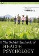 The Oxford Handbook of Health Psychology -- Bok 9780199365074