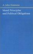 Moral Principles and Political Obligations -- Bok 9780691020198