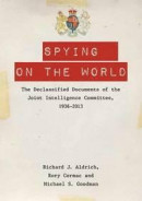 Spying on the World -- Bok 9780748678563