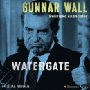 Watergate -- Bok 9789176519608
