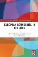 European Boundaries in Question (Journal of European Integration Special Issues) -- Bok 9781138576780