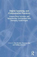 Digital Learning and Collaborative Practices -- Bok 9780367622558