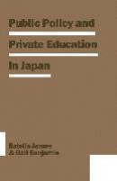 Public Policy and Private Education in Japan -- Bok 9781349194704