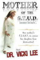 Mother of the Stud: Hidden Secrets -- Bok 9781516913831