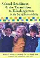 School Readiness, Early Learning, and the Transition to Kindergarten -- Bok 9781557668905